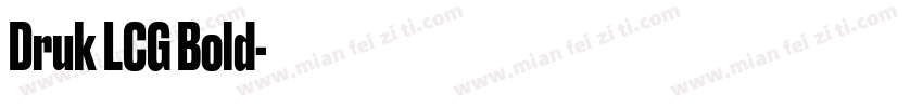 Druk LCG Bold字体转换